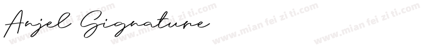 Anjel Signature字体转换
